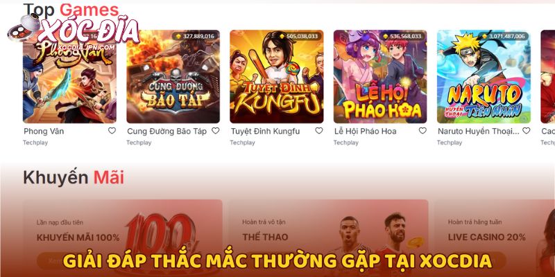 Giải đáp thắc mắc thường gặp tại Xocdia
