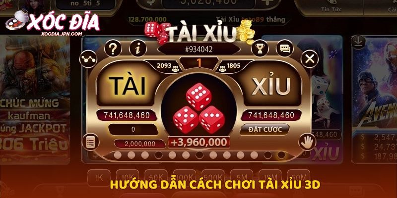Hướng dẫn cách chơi Tài Xỉu 3D