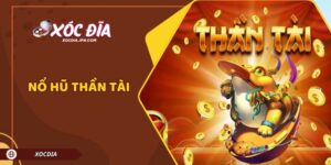 Nổ Hũ Thần Tài - Game Slot Săn Thưởng Cực Kỳ Hấp Dẫn