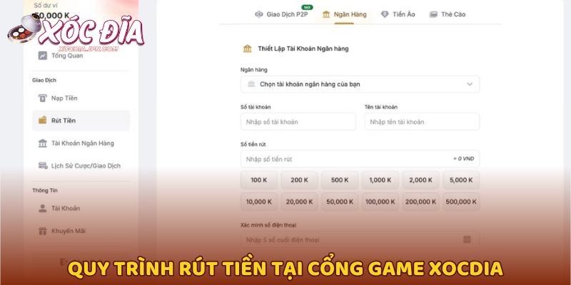 Quy trình rút tiền tại cổng game Xocdia